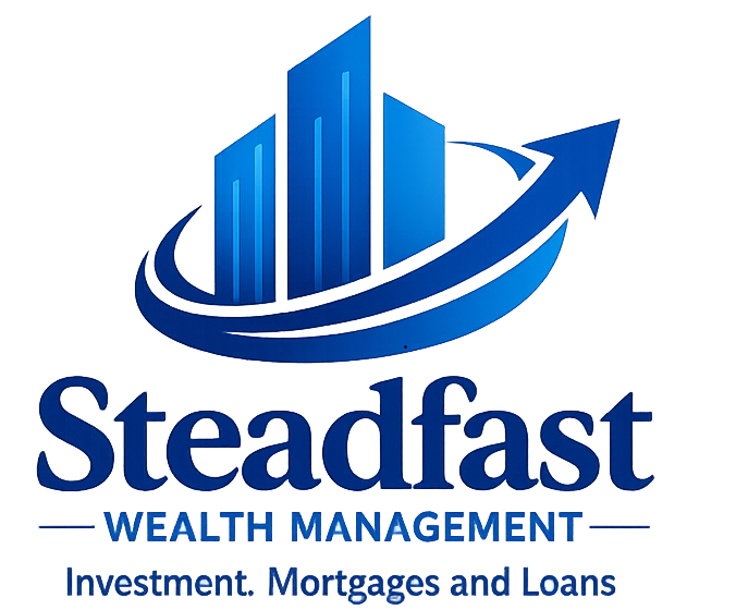Steadfast Wealth Management  Investment, Mortgages and Loans